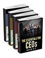 Essentials for CEOs