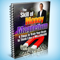 Skill of Money Magnetism Book